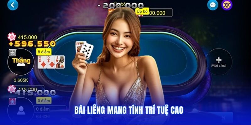 Bài Liêng mang tính trí tuệ cao