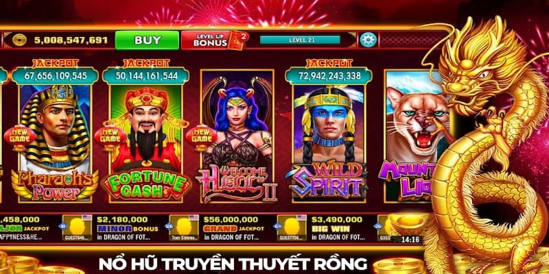 nổ hũ truyền thuyết rồng